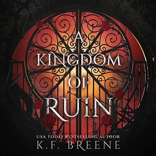 Audiobook cover for A Kingdom of Ruin audiobook by K.F. Breene