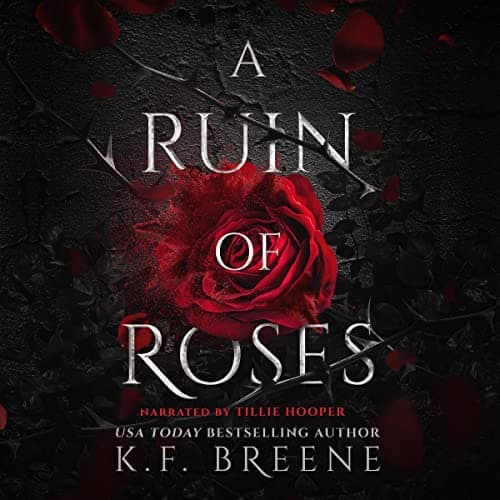 Audiobook cover for A Ruin of Roses audiobook by K.F. Breene