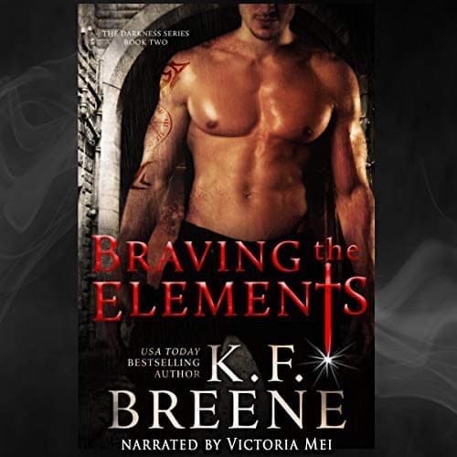 Audiobook cover for Braving the Elements audiobook by K.F. Breene
