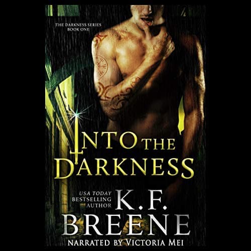 Audiobook cover for Into the Darkness audiobook by K.F. Breene