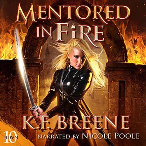 Audiobook cover for Mentored in Fire audiobook by K.F. Breene