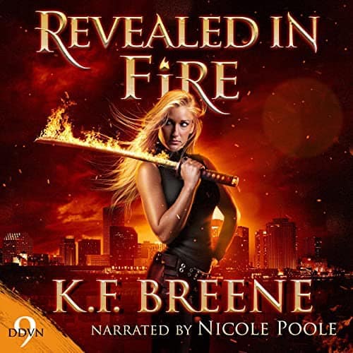 Audiobook cover for Revealed in Fire audiobook by K.F. Breene
