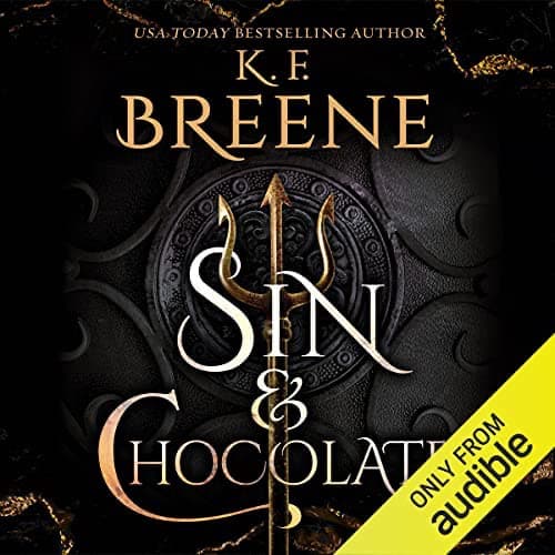 Audiobook cover for Sin & Chocolate audiobook by K.F. Breene