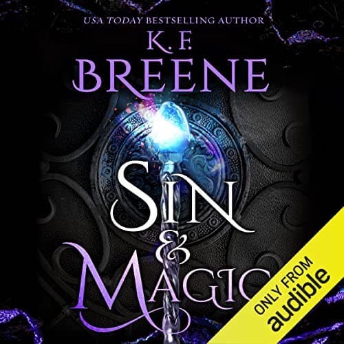 Audiobook cover for Sin & Magic audiobook by K.F. Breene