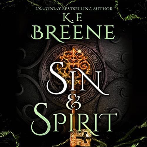 Audiobook cover for Sin & Spirit audiobook by K.F. Breene