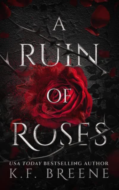 Book cover for A Ruin of Roses by K.F. Breene