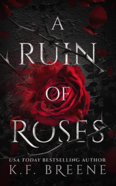 A Ruin of Roses by K.F. Breene