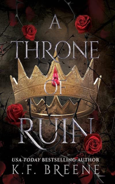 Book cover for A Throne of Ruin by K.F. Breene