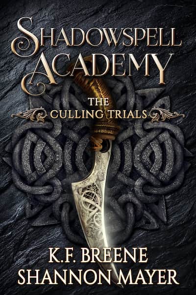 Book cover for Shadowspell Academy: Culling Trials 1 by Shannon Mayer and K.F. Breene