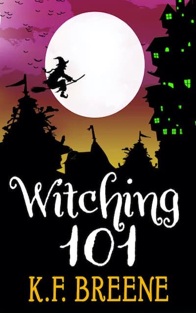 Witching 101 by K.F. Breene
