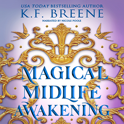 Audiobook cover for audiobook cover of Magical Midlife Awakening by K.F. Breene.
